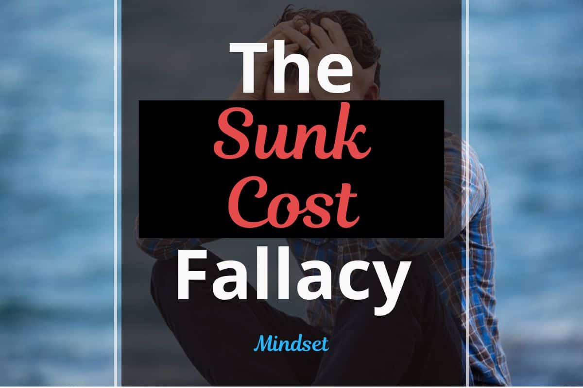 Don’t let Sunk Cost Fallacy sink your business Habitgrowth